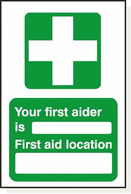 Your First Aider Is, 240 mm x 360 mm (9.4" x 14.2"), Foamex