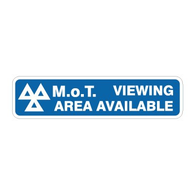MOT Viewing Area Available, Foamex, 150 mm x 600 mm (5.9" x 23.6")