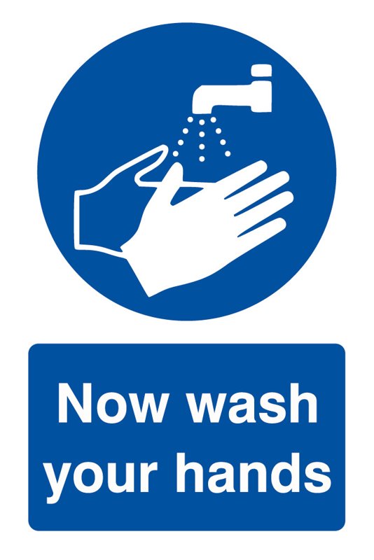 Now Wash Your Hands, 240 mm x 360 mm (9.4" x 14.2"), Foamex