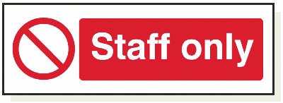 Staff Only, 120 mm x 360 mm (4.7" x 14.2"), Adhesive