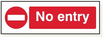 No Entry, 120 mm x 360 mm (4.7" x 14.2"), Adhesive