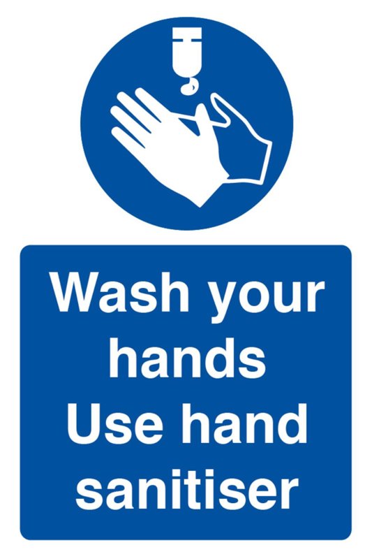 Wash Hands Use Sanitiser Sign, Self-Adhesive, Width 240mm, Height 360mm